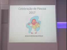 Celebração de Páscoa 2017 – EI